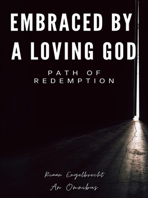 cover image of Embraced by a Loving God